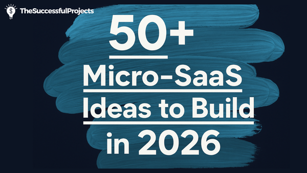 50+ Micro SaaS Ideas to Build in 2026 (No code - Solopreneur Friendly)